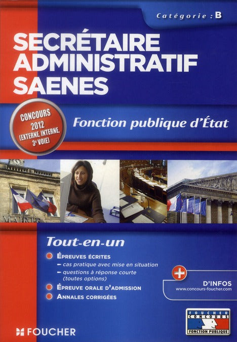 Sécretaire administratif saenes, catégorie B ; toutes fonctions publiques (3e édition)