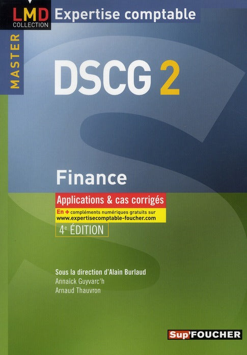 DSCG 2 ; finance ; applications et cas corrigés (4e édition)