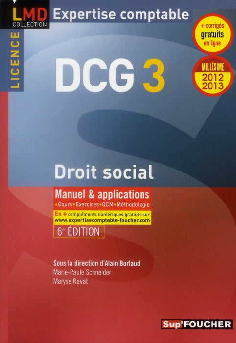 DCG 3 ; droit social ; manuel et applications (édition 2012-2013)