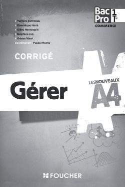 Les nouveaux a4 gerer 1re tle bac pro corrige