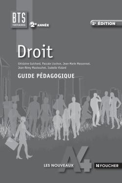 Les nouveaux a4 droit 2e annee bts guide pedagogique