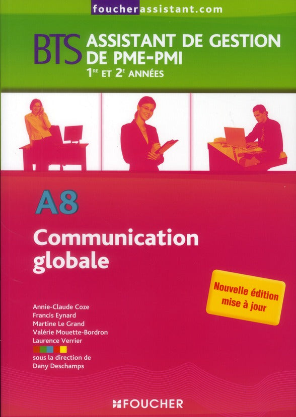 Communication globale ; A8 ; BTS (édition 2012)