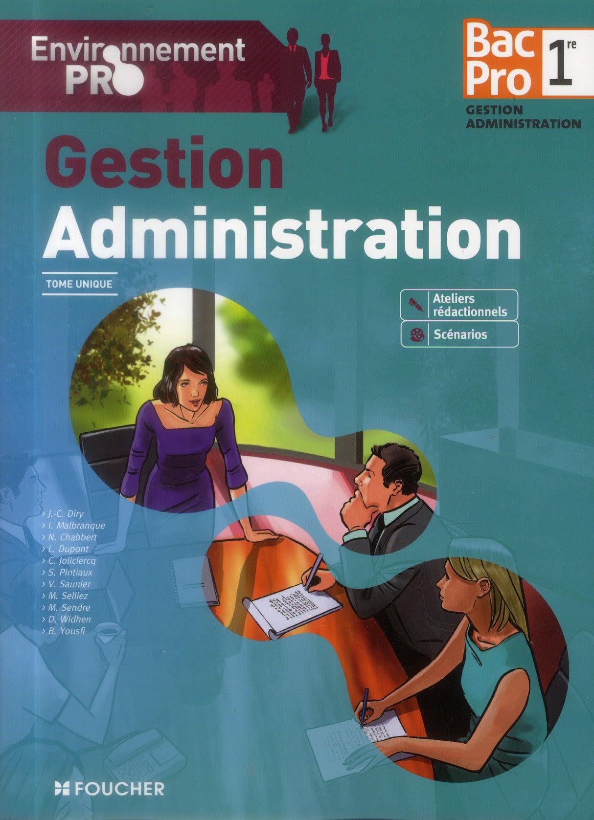 Environnement professionnel ; gestion administration ; 1ère bac pro