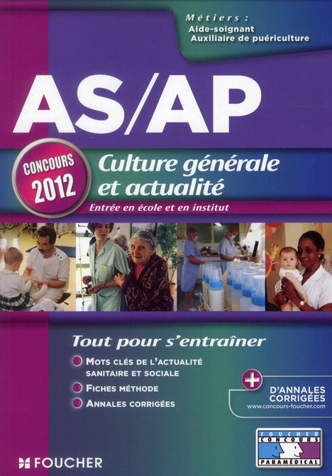 AS/AP ; culture générale et actualité ; concours 2012