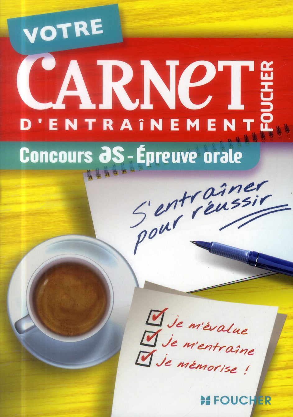 VOTRE CARNET D'ENTRAINEMENT : concours AS ; épreuve orale