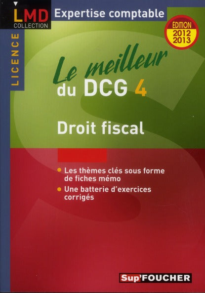 Le meilleur du DCG 4 ; droit fiscal (5e édition)