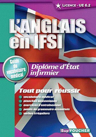L'anglais en IFSI ; guide du vocabulaire médical de licence ; UE 6.2.