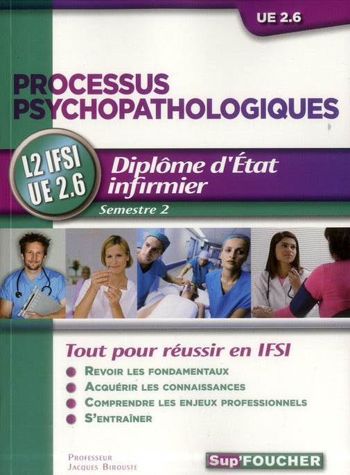 DEI formation infirmier ; processus psychopathologiques ; UE 2.6 ; semestre 2