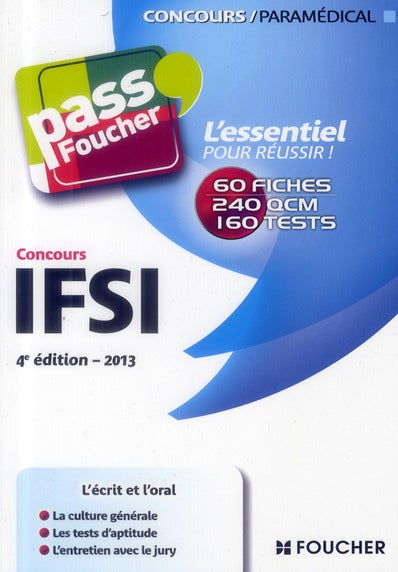 PASS'FOUCHER : IFSI ; concours (4e édition)