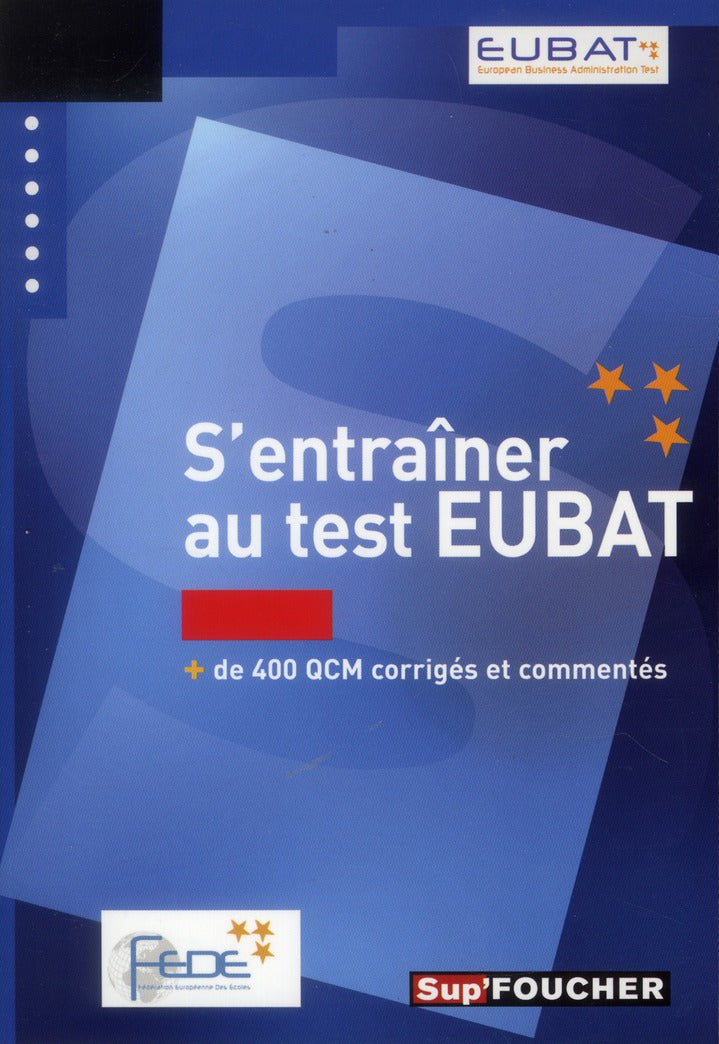 SUP'FOUCHER : s'entraîner au test EUBAT