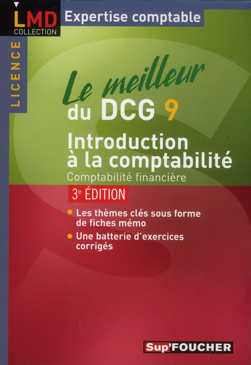 Le meilleur du DCG 9 ; introduction à la comptabilité (3e édition)