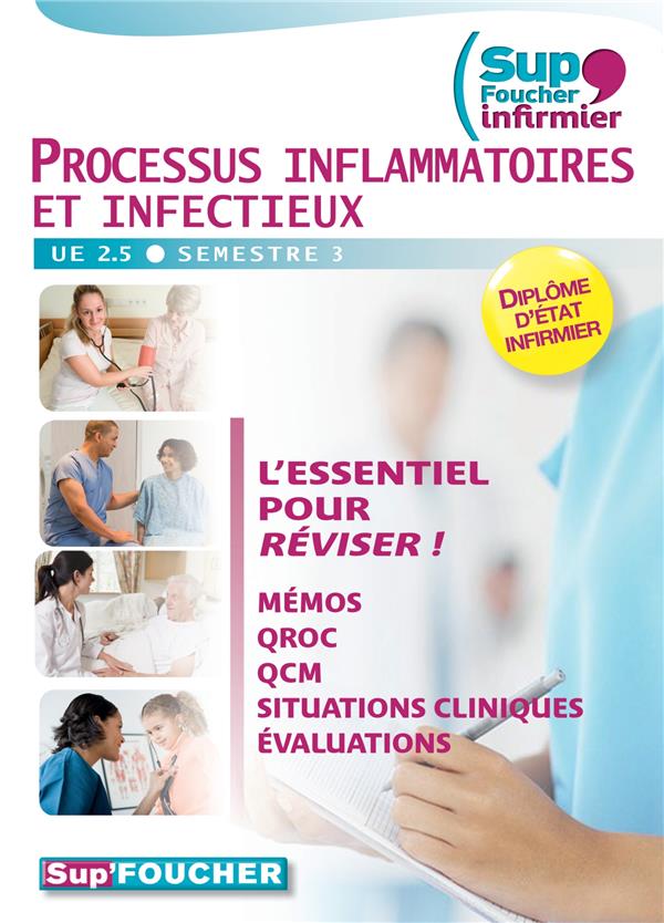 SUP'FOUCHER : processus inflammatoires et infectieux ; UE 2.5 semestre 3