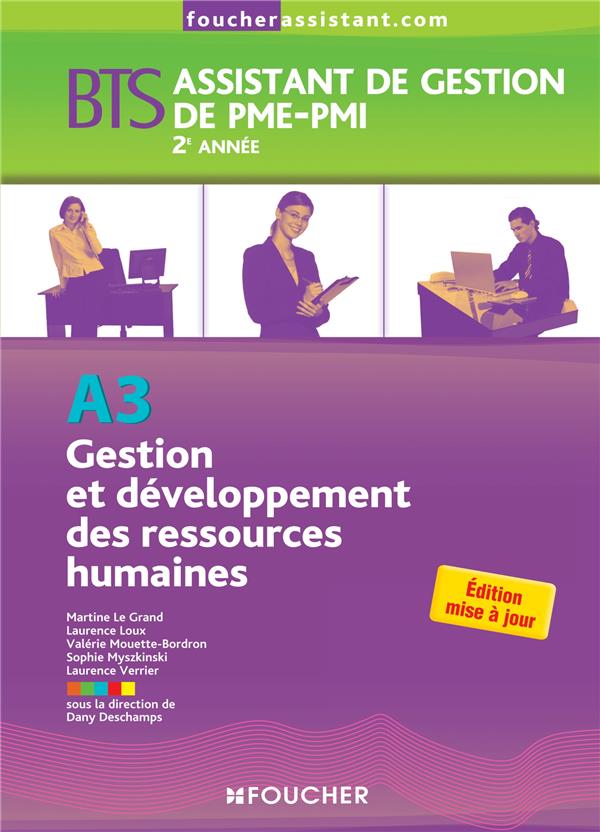 Gestion et développement des ressources humaines (A3) ; BTS PME-PMI ; livre de l'élève