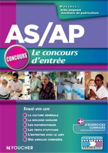 AS/AP ; le concours d'entrée ; tout-en-un