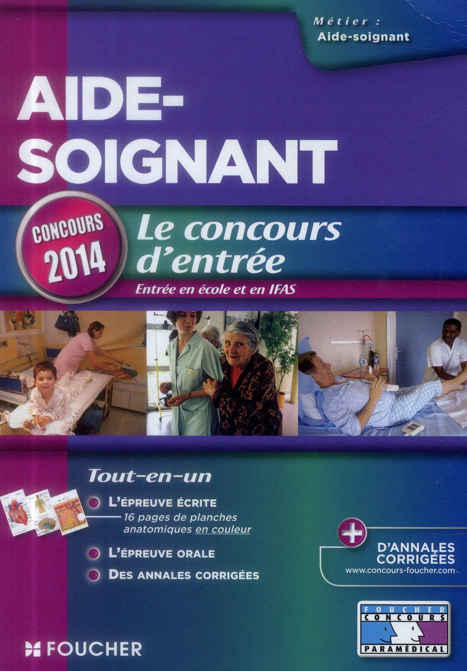 Aide-soignant ; le concours d'entrée ; concours 2014