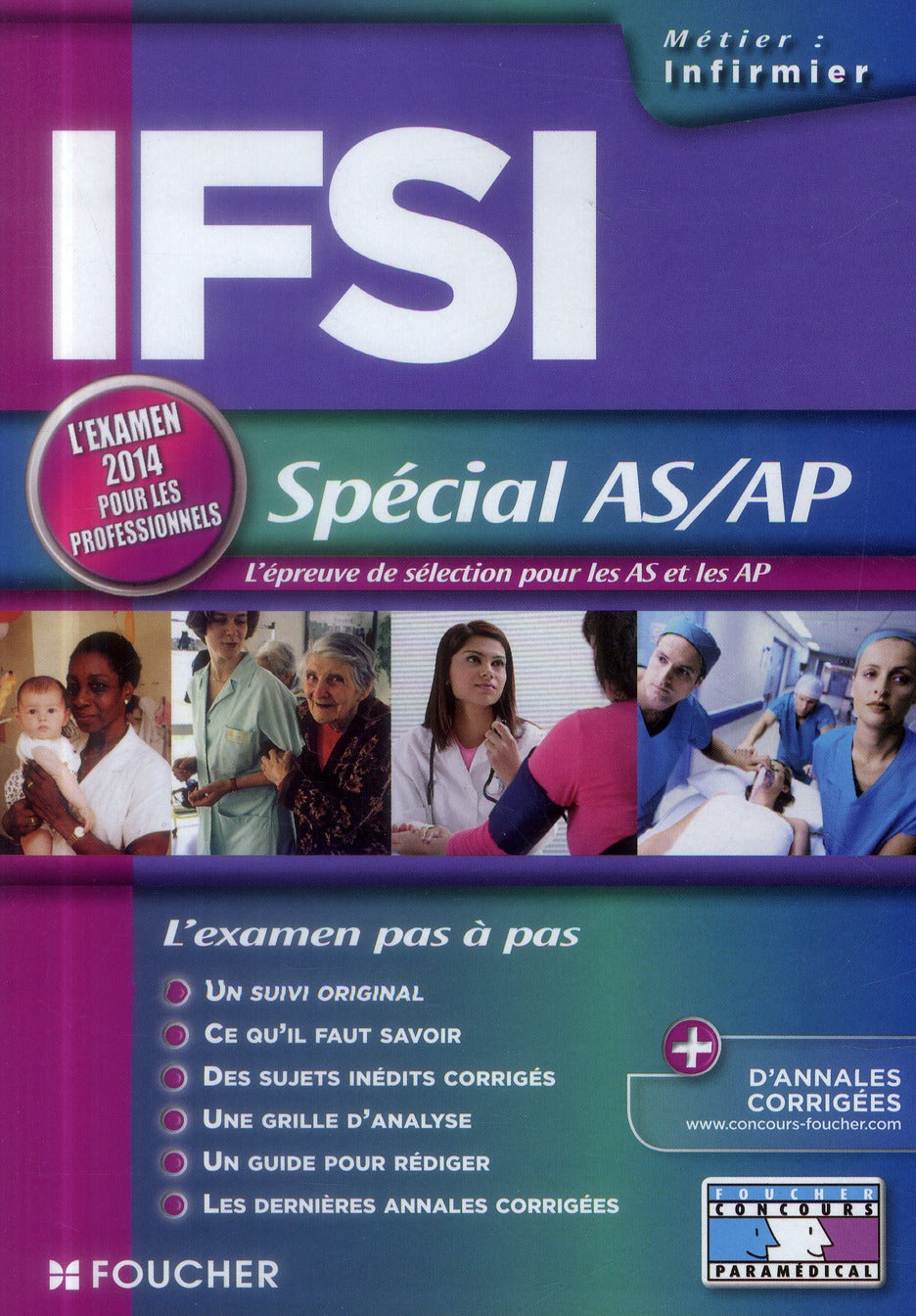 IFSI ; spécial AS/AP ; examen pour les professionnels (édition 2014)