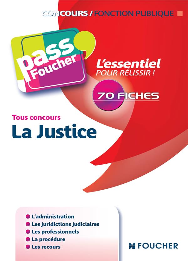 PASS'FOUCHER : la justice ; tous concours