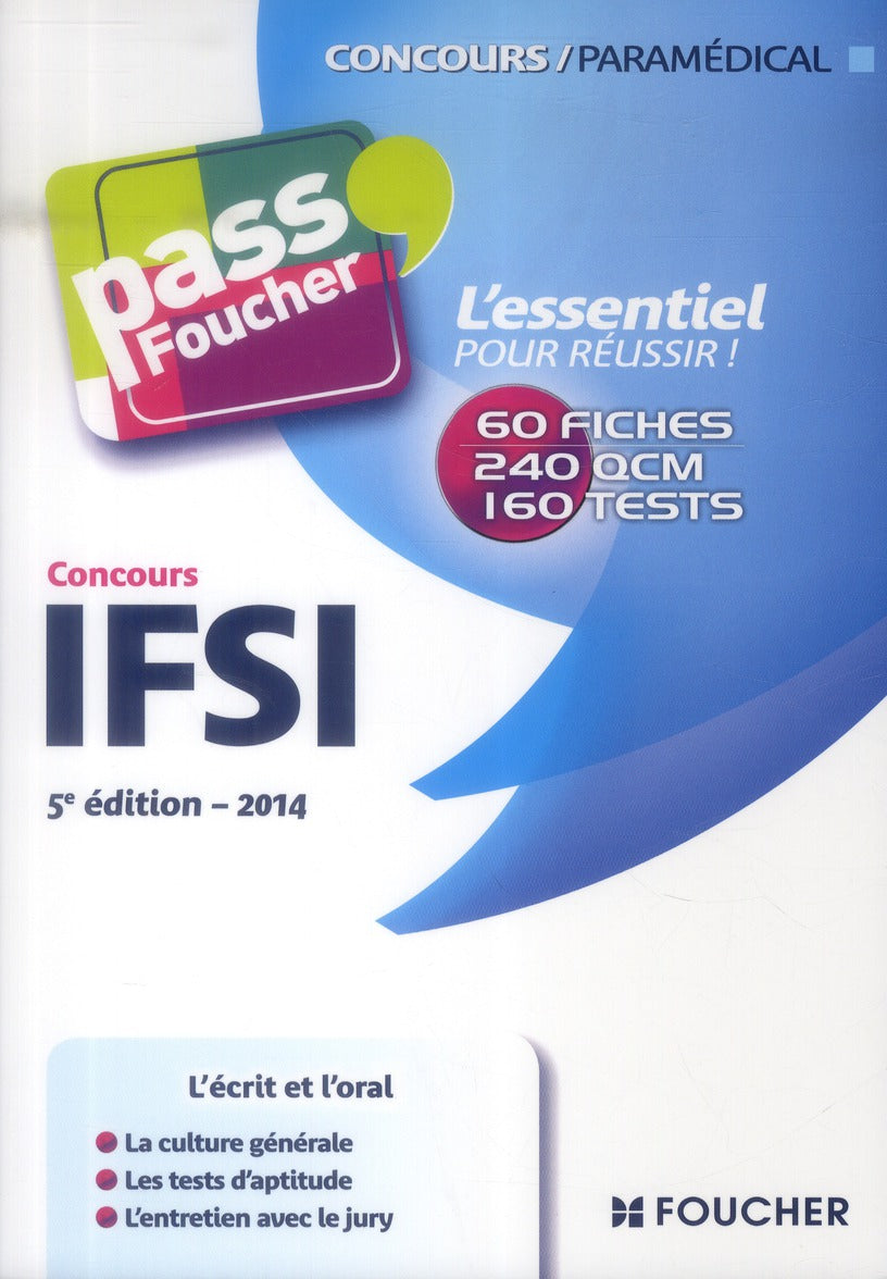PASS'FOUCHER : IFSI ; concours (5e édition)