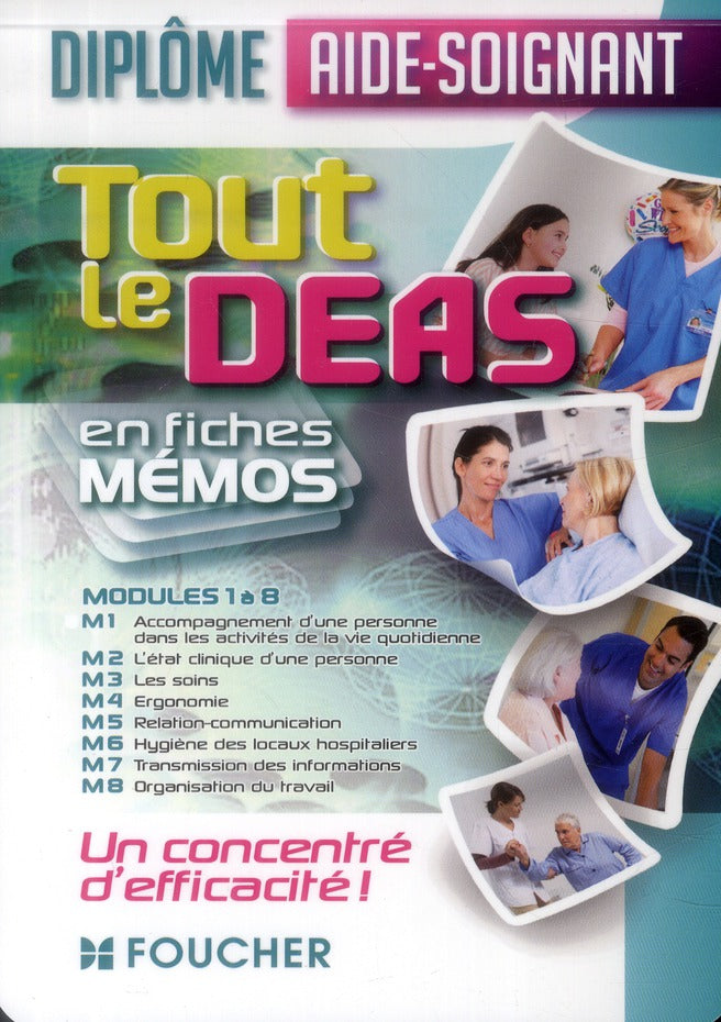 Tout le DEAS en fiches mémos ; diplôme aide-soignant