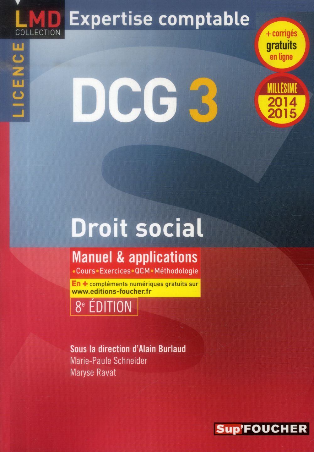 Droit social ; DCG 3 ; manuel et applications : 2014/2015 ; 8e édition
