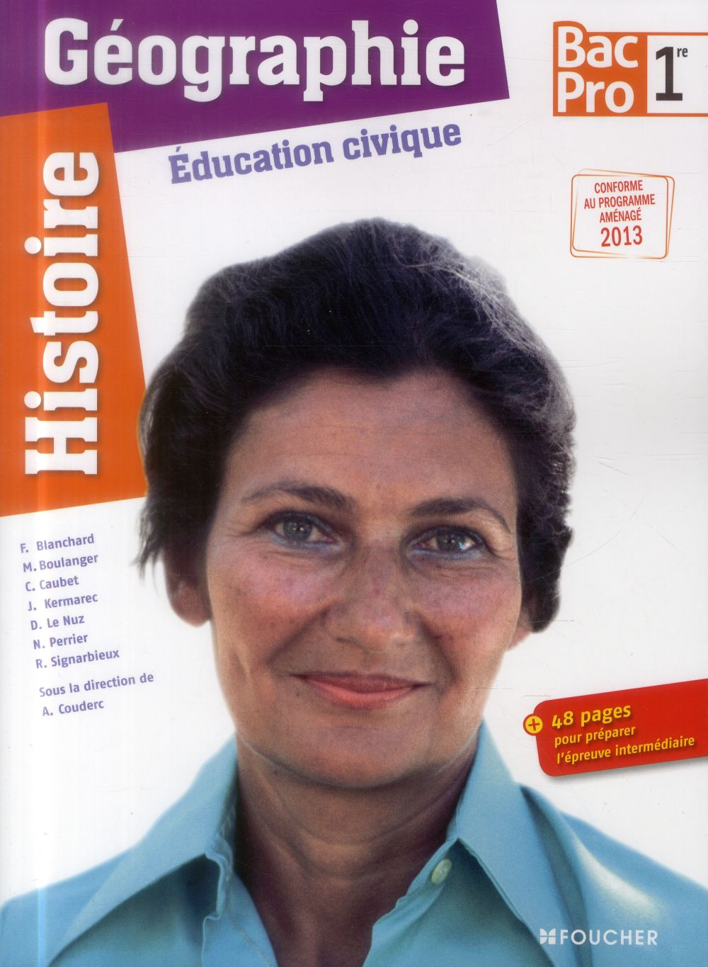 Histoire, géographie, éducation civique ; 1ère bac pro ; livre de l'élève