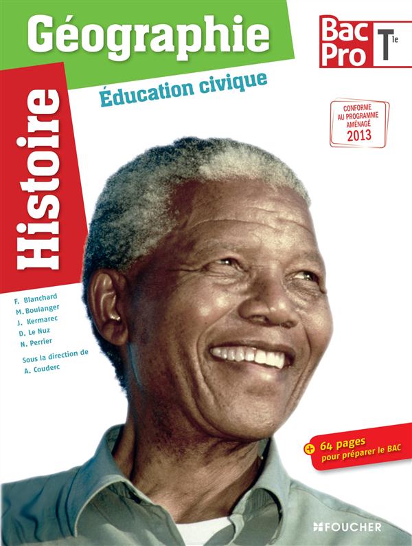 Histoire, géographie, éducation civique ; terminale bac pro ; livre de l'élève
