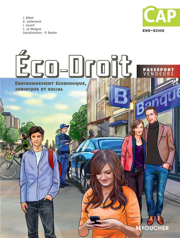 Passeport vendeur : économie, droit ; environnement économique, juridique et social ; CAP EVS-ECMS ; livre de l'élève (édition 2014)