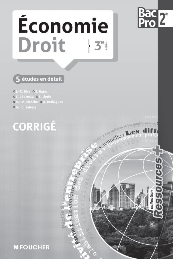 Ressources + : économie, droit ; 2nde bac pro ; corrigé (3e édition)
