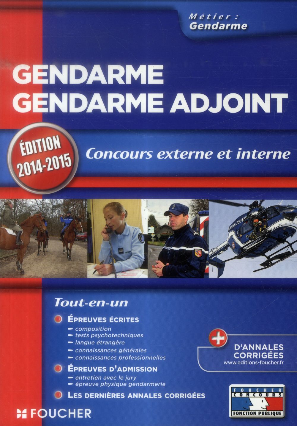 Gendarme/gendarme adjoint ; concours externe et interne (édition 2014/2015)
