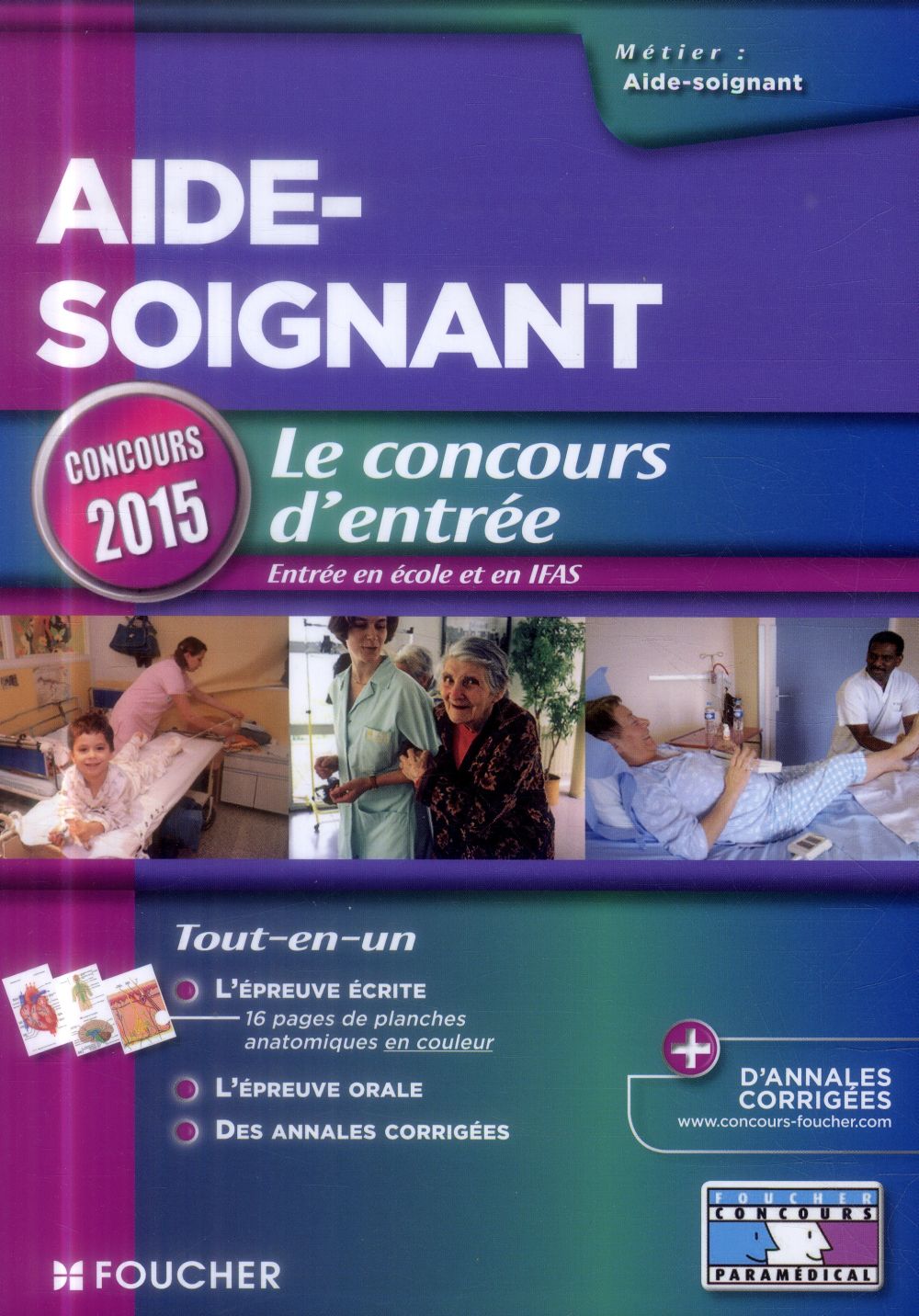Aide-soignant ; concours d'entrée ; 2015 ; n 17