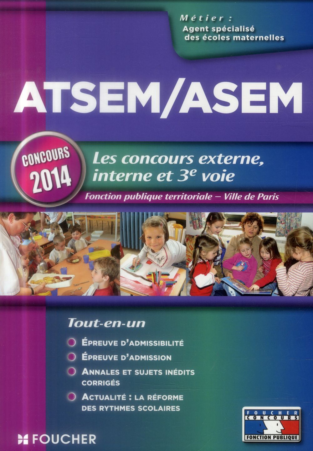 Atsem/asem les concours externe, interne et 3e voie concours 2014