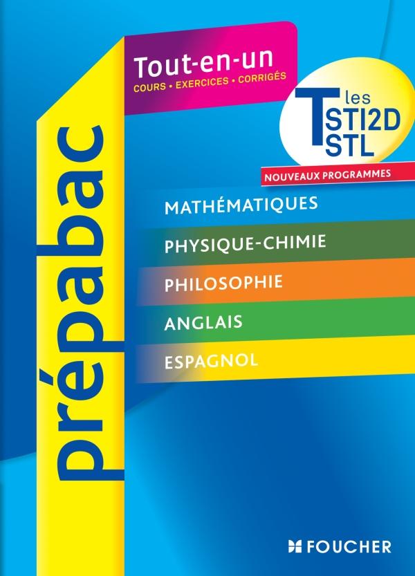 PREPABAC TOUT-EN-UN Tome 14 : toutes les matières générales ; terminales STI2D, STL