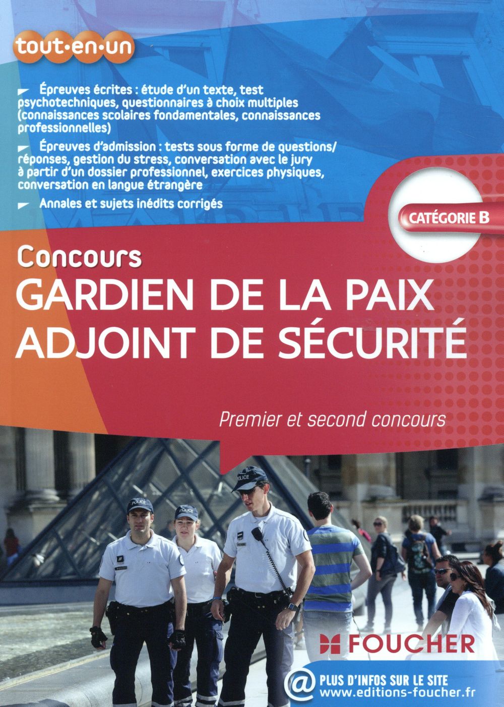 Gardien de la paix ; adjoint de sécurité ; premier et second concours (édition 2015)