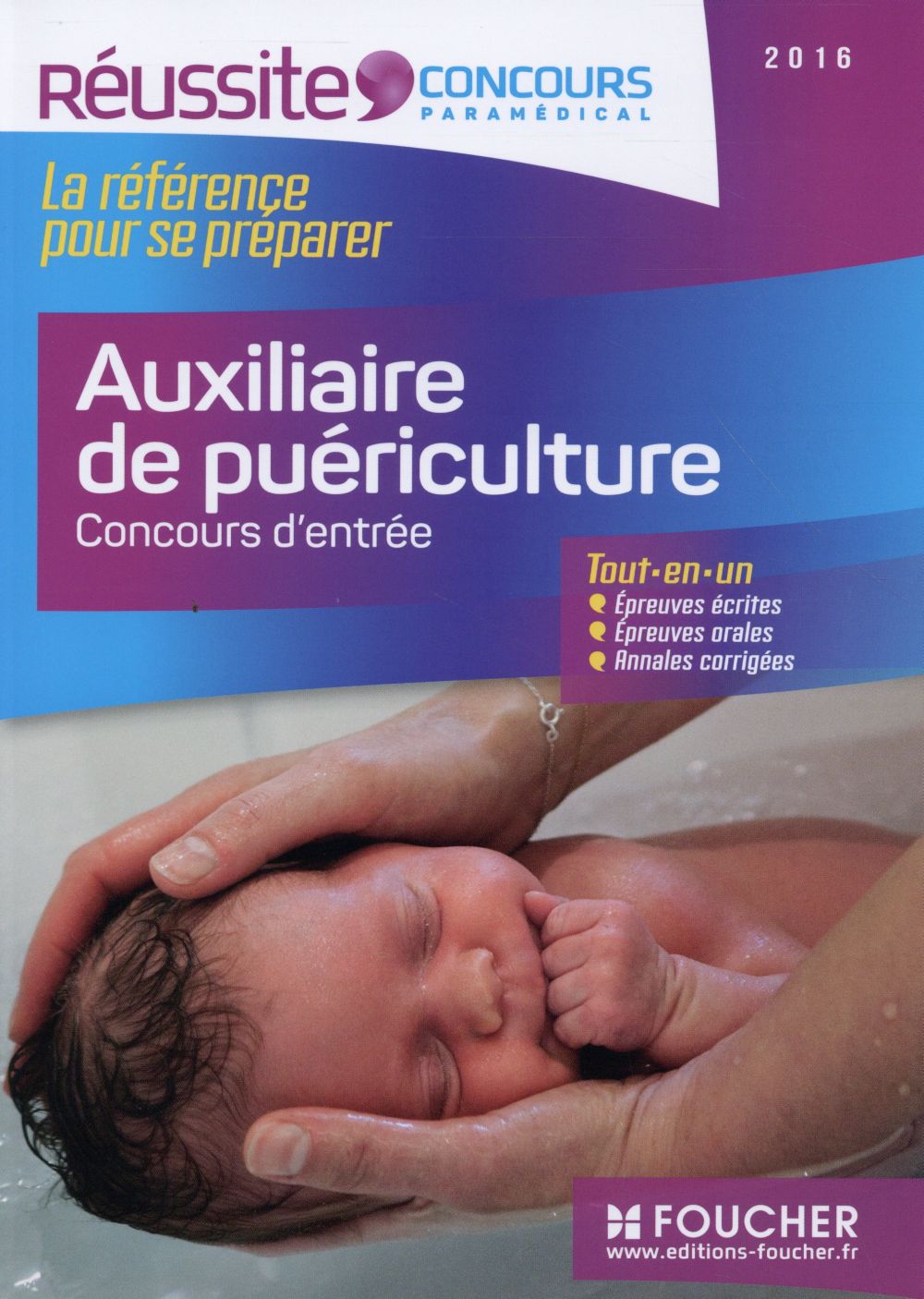Auxiliaire de puériculture ; concours d'entrée 2016