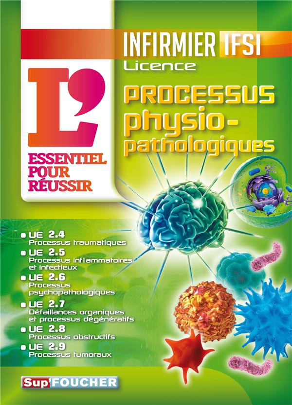 L'essentiel pour réussir ; les processus physiopathologies ; DEI