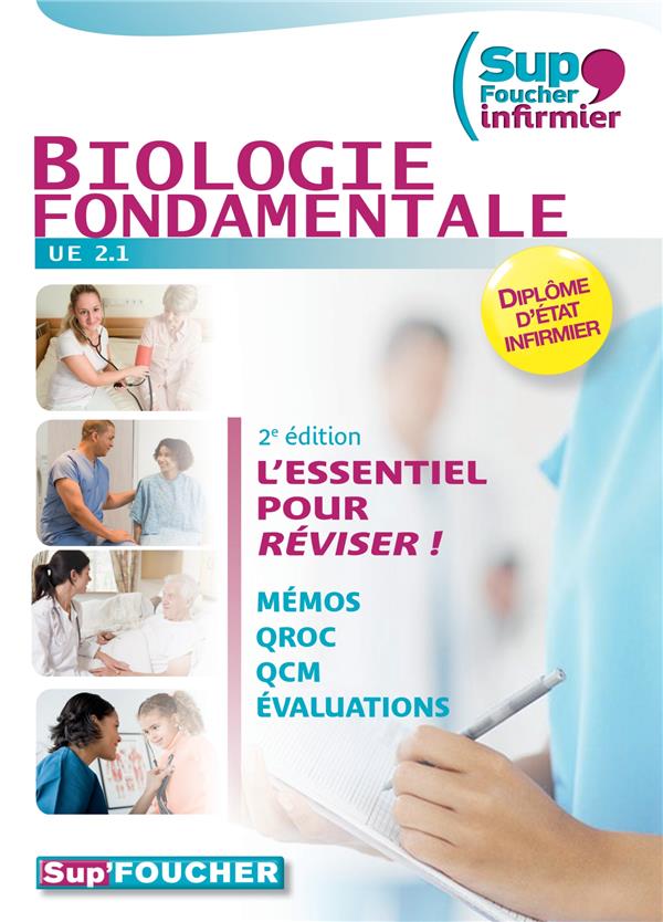 SUP'FOUCHER : biologie fondamentale ; UE 2.1 (2e édition)