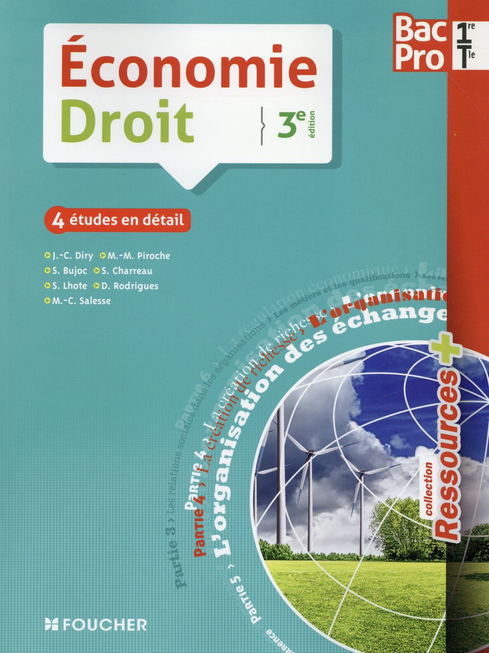 Ressources + : économie ; droit ; 1ère, terminale ; bac pro (3e édition)