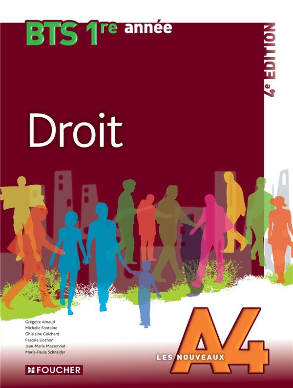 LES NOUVEAUX A4 : bts ; 1ère année (4e édition)