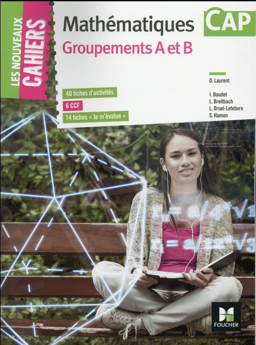 Les nouveaux cahiers : mathématiques ; CAP groupements AB
