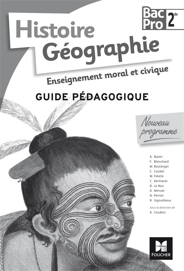 Histoire-geographie-emc - 2de bac pro - guide pedagogique