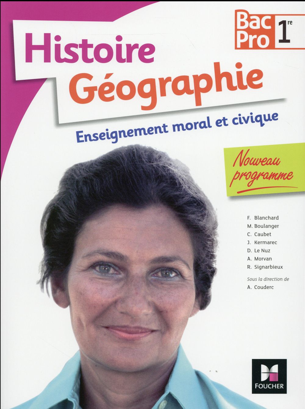 Histoire-géographie-EMC ; 1re BAC pro