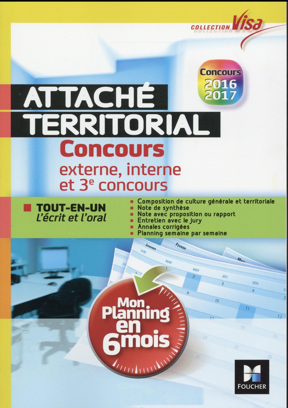 VISA : concours attaché térritorial ; mon planning en 6 mois ; tout-en-un express