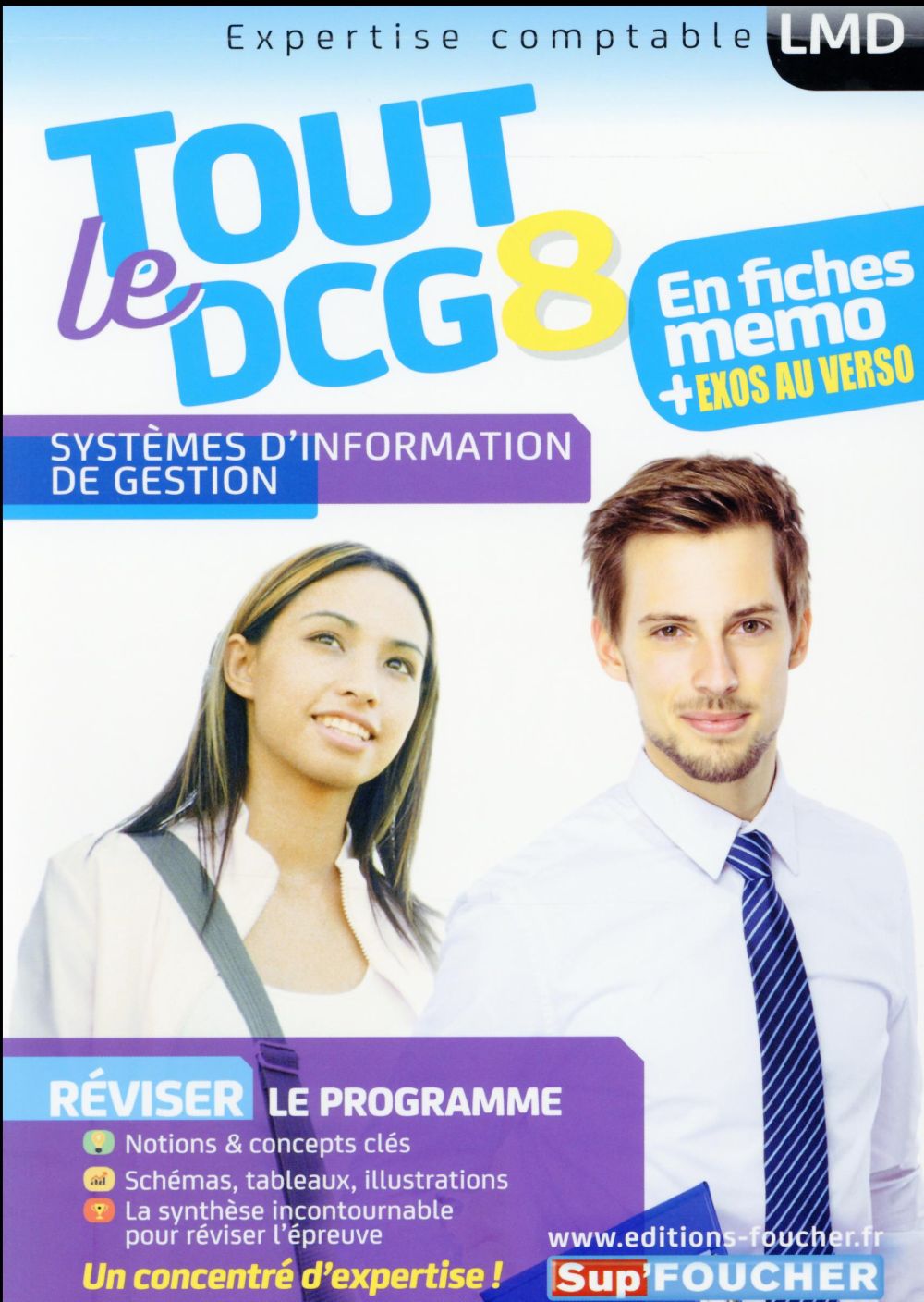 Tout le DCG 8 ; système d'information et de gestion