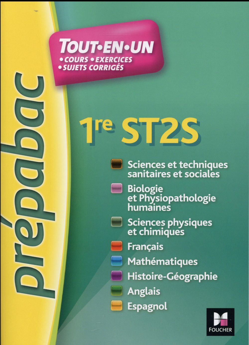 Prépabac : toutes les matières ; 1ère ST2S