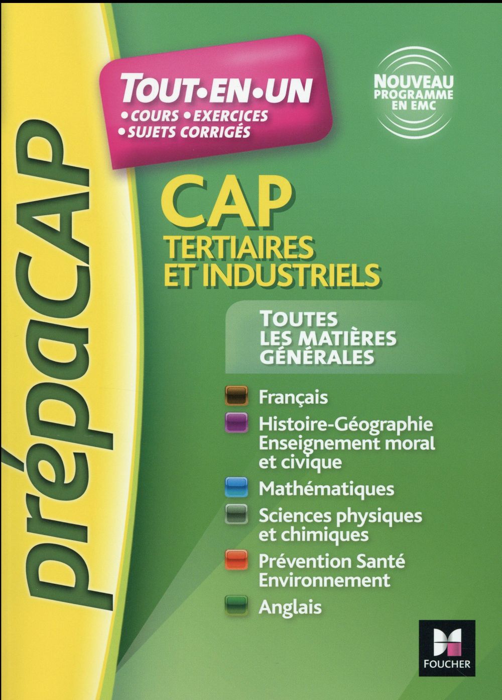 PrépaCAP : toutes les matières générales ; CAP tertiaires et industriels nouveaux programmes