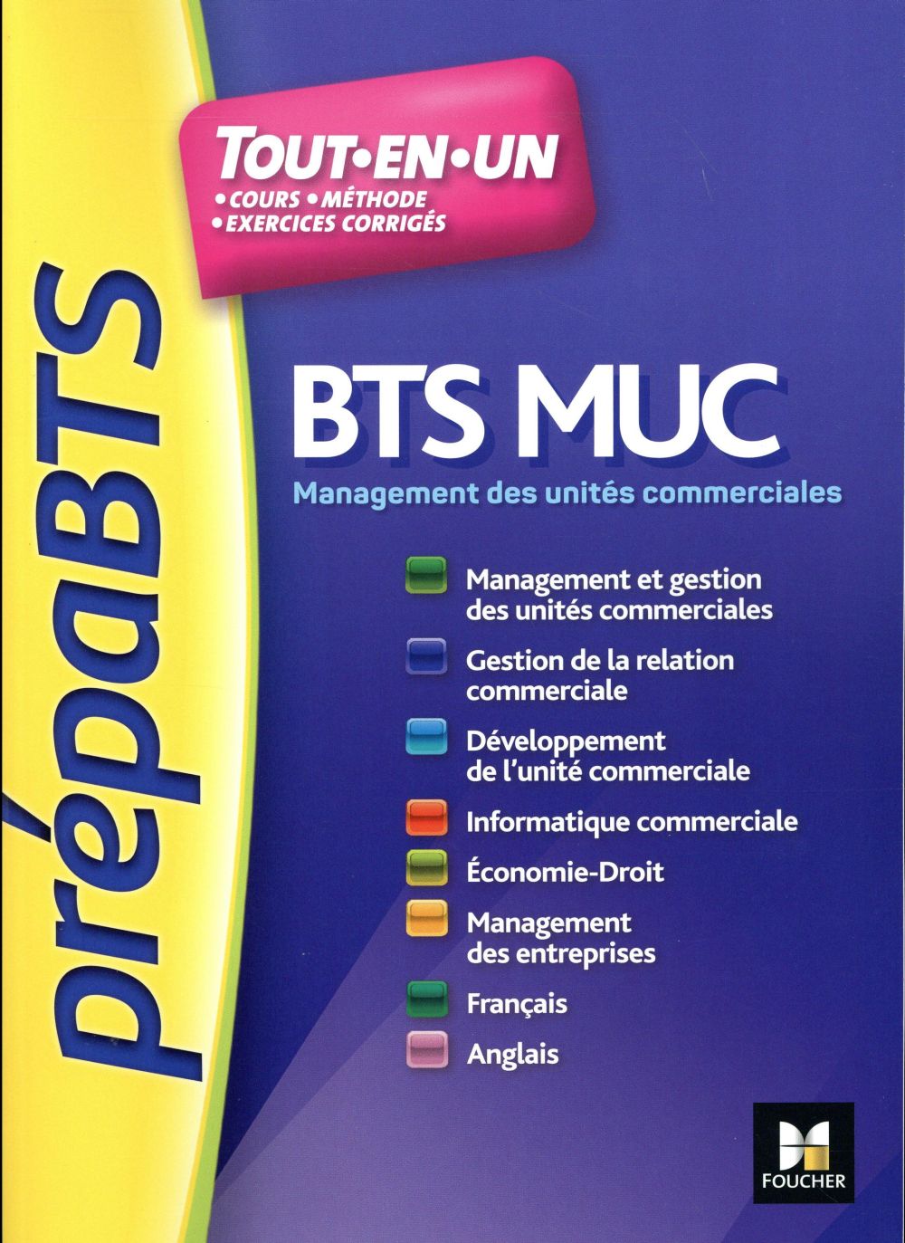 PREPABTS : toutes les matières ; BTS MUC