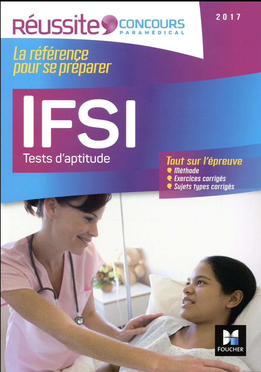 Réussite concours : IFSI les tests d'aptitude ; concours 2017