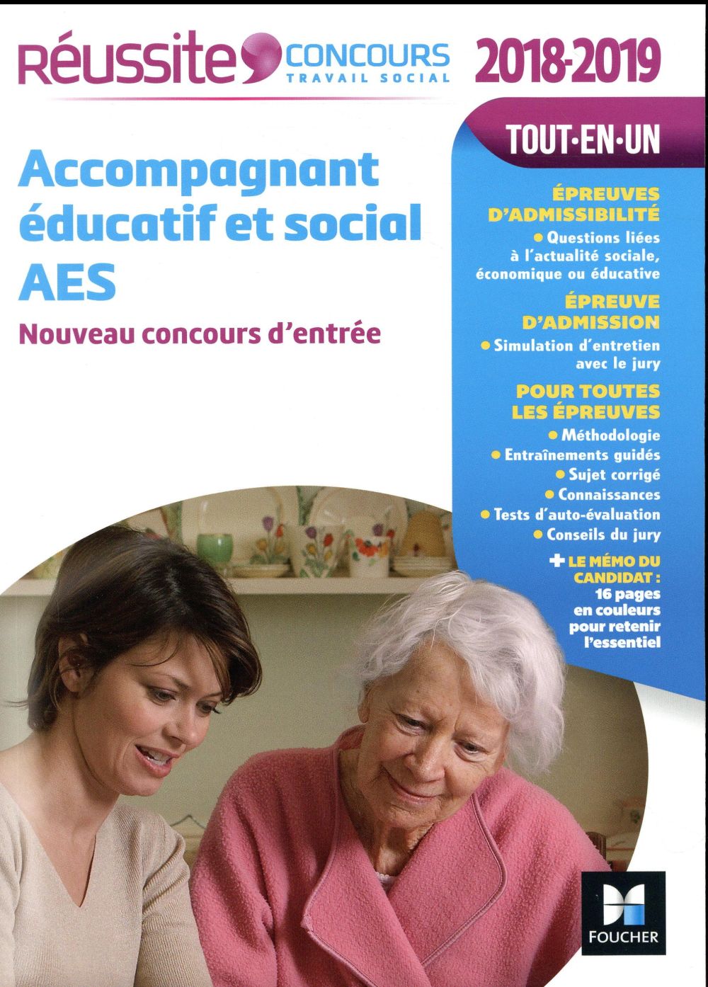 Réussite concours : accompagnant éducatif et social AES ; concours d'entrée (édition 2018/2019)