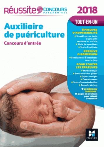 Réussite concours Tome 16 : auxiliaire de puériculture ; concours d'entrée (édition 2018)