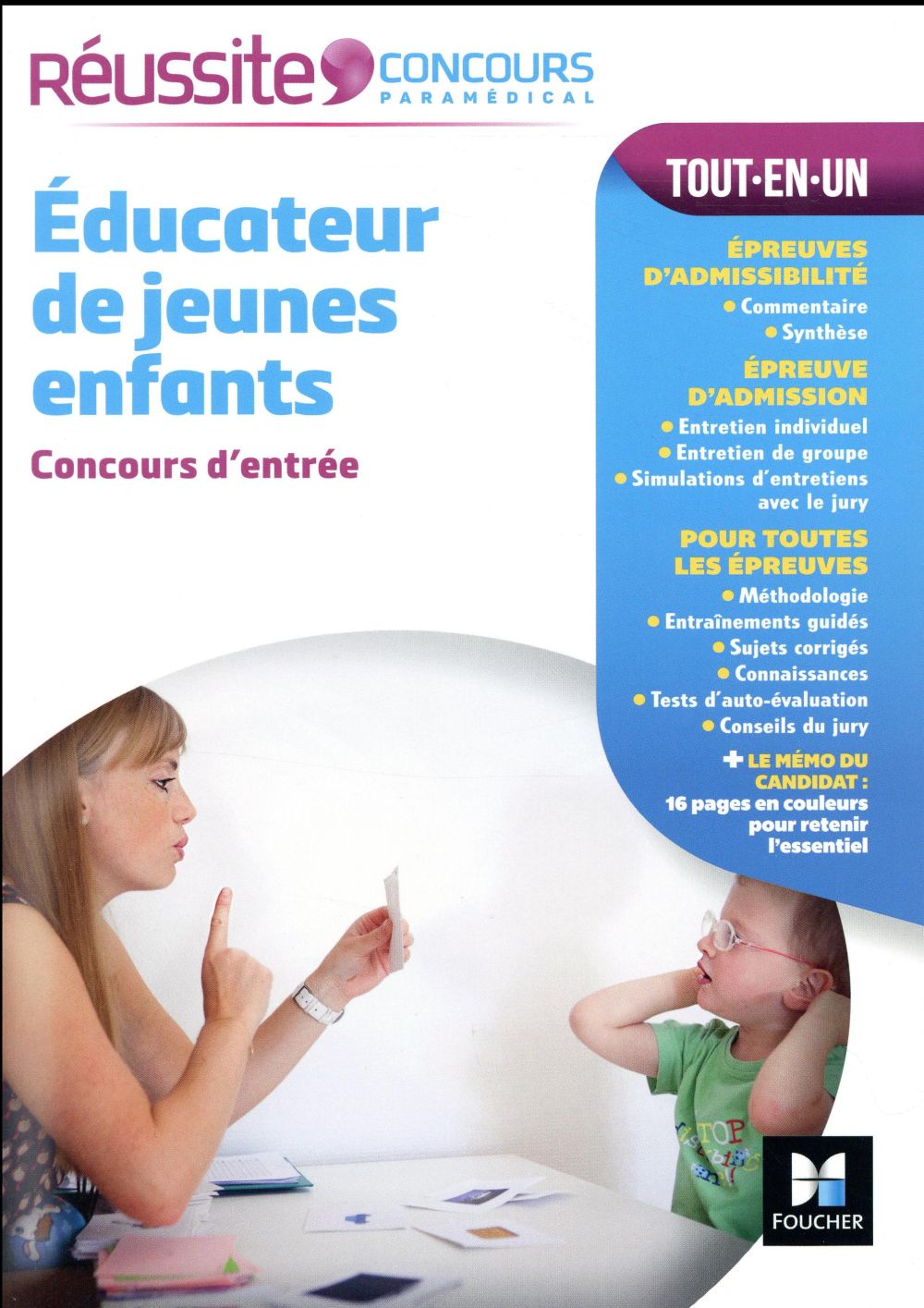 Réussite concours Tome 37 : éducateur de jeunes enfants ; concours d'entrée